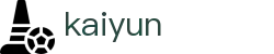 开云 - kaiyun官方专属通道 · kaiyun.com